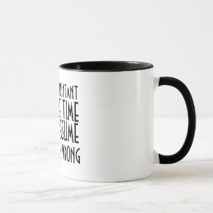 Mug Je suis UN COMPTABLE, POUR ÉPARGNER LE TEMPS, AI