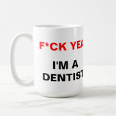 Mug Je suis un dentiste (Gauche)