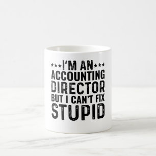 Mug Je suis un directeur de comptabilité mais je ne pe
