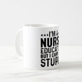 Mug Je suis un éducateur en soins infirmiers, mais je (Devant gauche)