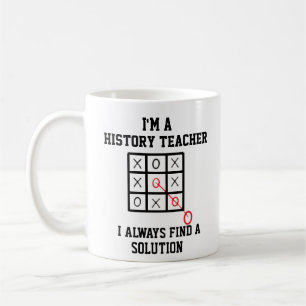 Mug Je Suis Un Enseignant D'Histoire Je Trouve Toujour