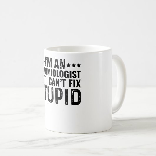 Mug Je suis un épidémiologiste, mais je ne peux pas ré (Devant droit)