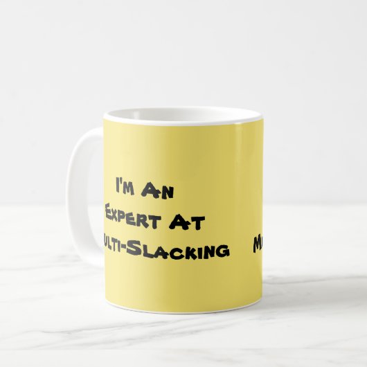 Mug Je suis un expert multi-slacker (Devant gauche)