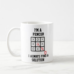 Mug Je Suis Un Fencer Je Trouve Toujours Une Solution 