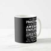 Mug Je Suis Un Fier Chef De Freaking Employés Géniaux (Devant droit)