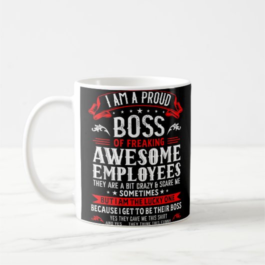 Mug Je Suis Un Fier Chef De Freaking Employés Géniaux  (Gauche)