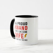 Mug Je suis un fière mari d'une femme super géniale (Devant gauche)