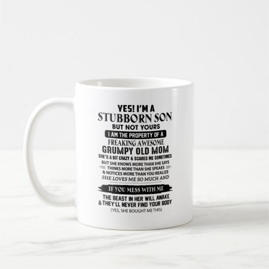 Mug Je suis un Fils têtu d'une maman folle (Gauche)