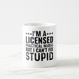 Mug JE SUIS UN infirmière autorisée mais je ne peux pa
