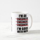 Mug Je suis un ingénieur - bon aux maths (Devant droit)