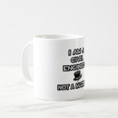 Mug Je Suis Un Ingénieur Civil... Pas un magicien (Devant gauche)