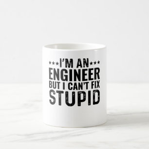 Mug Je suis un ingénieur mais je ne peux pas réparer l