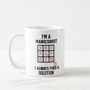 Mug Je Suis Un Manicuriste Je Trouve Toujours Une Solu
