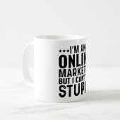 Mug Je suis un marchand en ligne, mais je ne peux pas (Devant gauche)