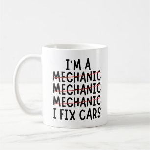 Mug Je Suis Un Mécanicien Je Corrige Des Voitures, Des