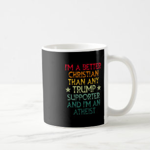 Mug Je suis un meilleur chrétien que n'importe quel pa