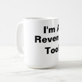 Mug Je suis un outil de revenu (Devant gauche)