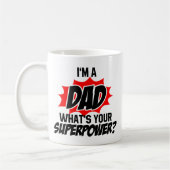 Mug Je suis un papa Quel est ton super pouvoir ? (Gauche)