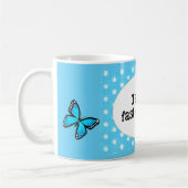 Mug JE SUIS un papillon RAPIDE de pois de turquoise (Gauche)