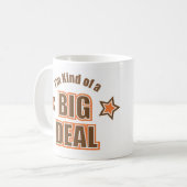 Mug Je suis un peu une affaire (Devant gauche)