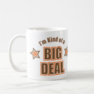 Mug Je suis un peu une affaire