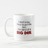 Mug Je suis un peu une affaire (Gauche)