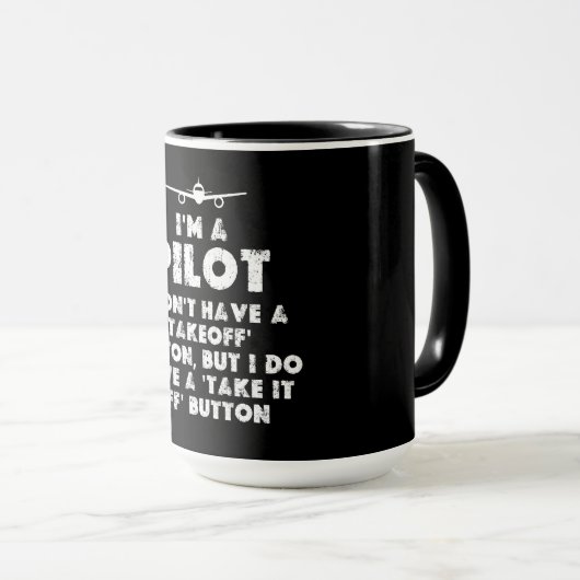 Mug Je suis un pilote amusant (Devant droit)
