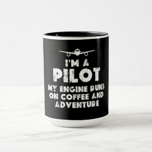 Mug Je suis un pilote amusant   café et aventure