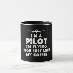 Mug Je suis un pilote qui vole haut drôle