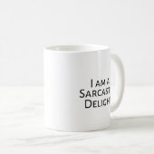 Mug Je suis un plaisir sarcastique amusant (Devant droit)