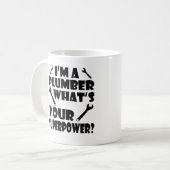 Mug Je suis un plombier Quel est votre superpuissance (Devant gauche)