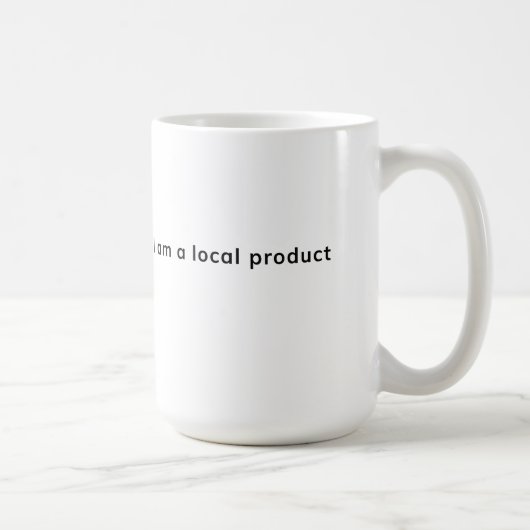 Mug Je suis un produit local (Droite)