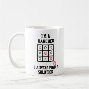 Mug Je Suis Un Rancher Je Trouve Toujours Une Solution