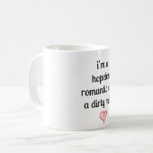 Mug je suis un romantique désespéré avec un esprit (Devant gauche)