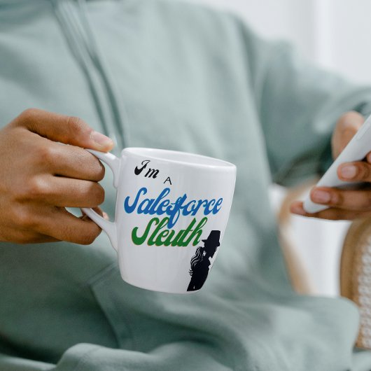 Mug Je suis un Salesforce Sleuth