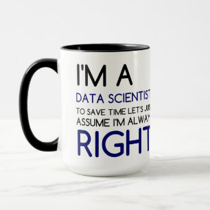MUG JE SUIS UN SCIENTIFIQUE DES DONNÉES