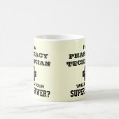 Mug Je suis un technicien de pharmacie (Centre)
