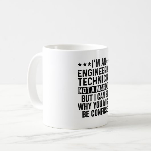 Mug Je suis un technicien en ingénierie pas un magicie (Devant gauche)