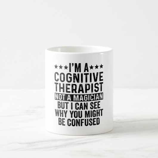 Mug Je suis un thérapeute cognitif pas un magicien drô (Centre)