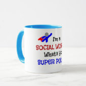 Mug Je suis un travailleur social. Quel est ton super (Devant gauche)
