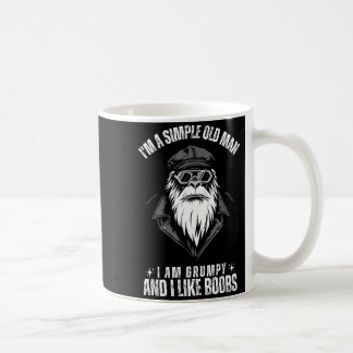 Mug Je suis un vieil homme simple je suis grincheux et
