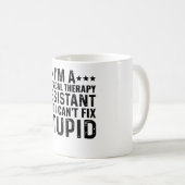 Mug Je suis une assistante en physiothérapie mais je n (Devant droit)