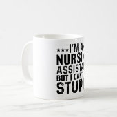 Mug Je suis une assistante en soins infirmiers, mais j (Devant gauche)