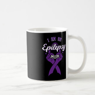 Mug Je suis une épilepsie maman épileptique guerrier é
