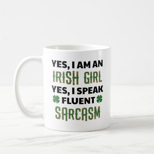 Mug Je suis une fille irlandaise que je parle le (Gauche)