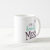 Mug Je suis une Haunt Mess Halloween (Devant droit)