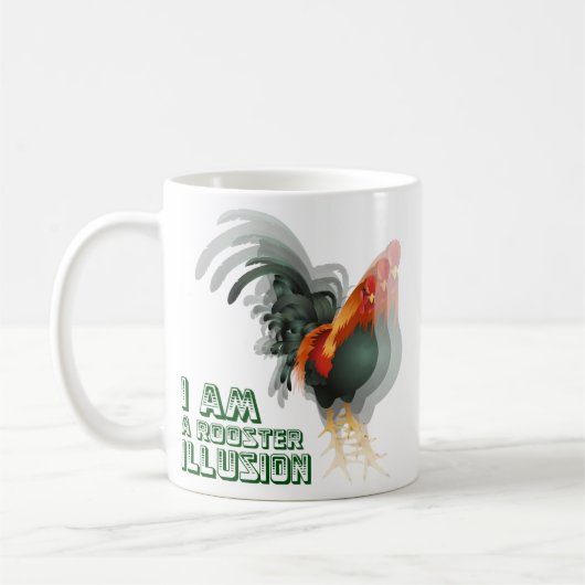 Mug Je Suis Une Illusion De Coq (Gauche)