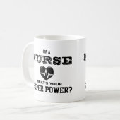 Mug Je suis une infirmière ce qui est votre super (Devant gauche)