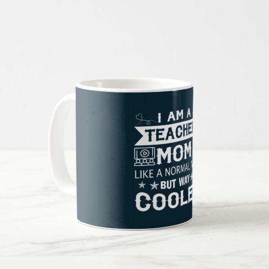 Mug Je suis une maman de professeur (Devant gauche)