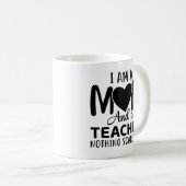 Mug Je Suis Une Mère Et Un Enseignant (Devant droit)